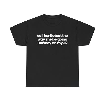 Call her Robert