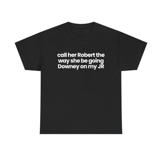 Call her Robert