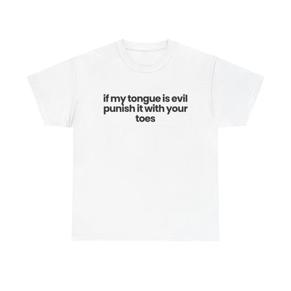 If my tongue is evil