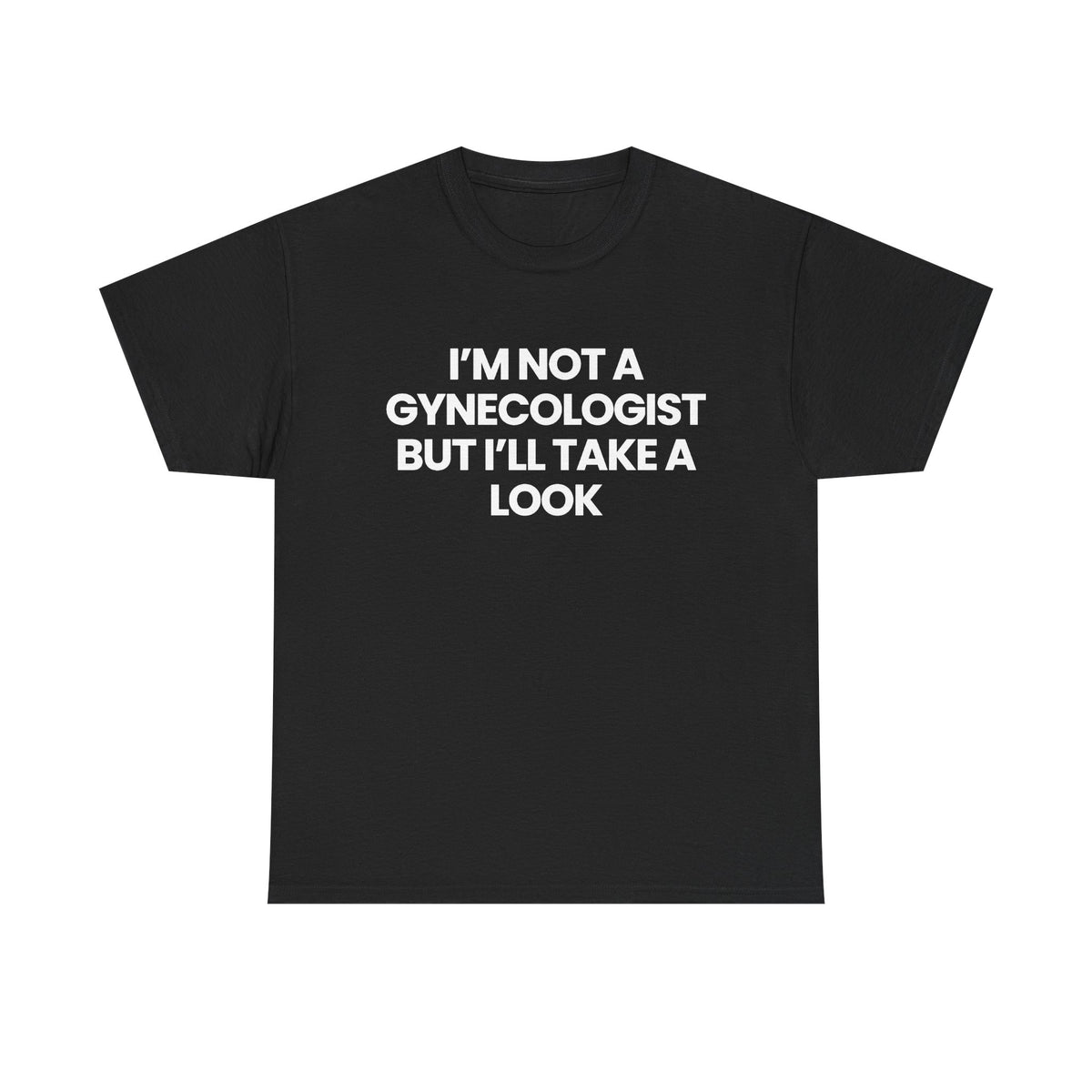 I'm not a Gynecologist