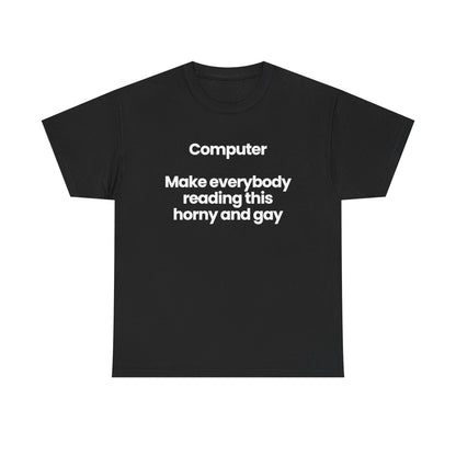 Computer make everybody reading this...