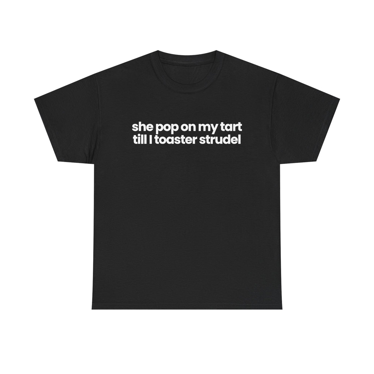she pop on my tart