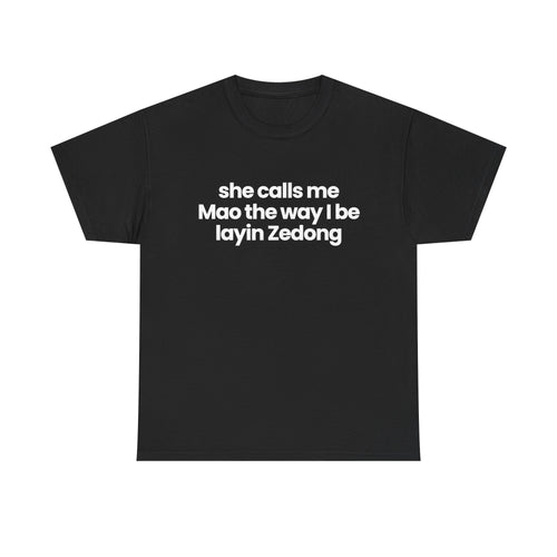 she calls me mao