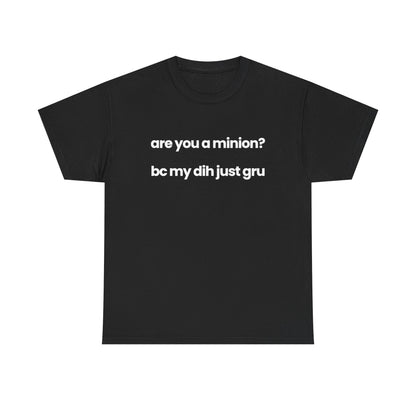are you a minion?