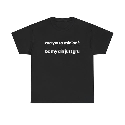 are you a minion?