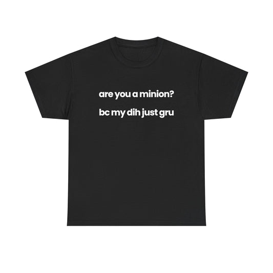 are you a minion?