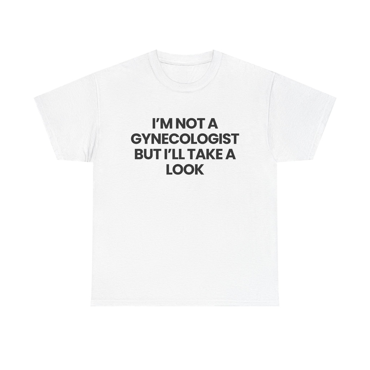 I'm not a Gynecologist