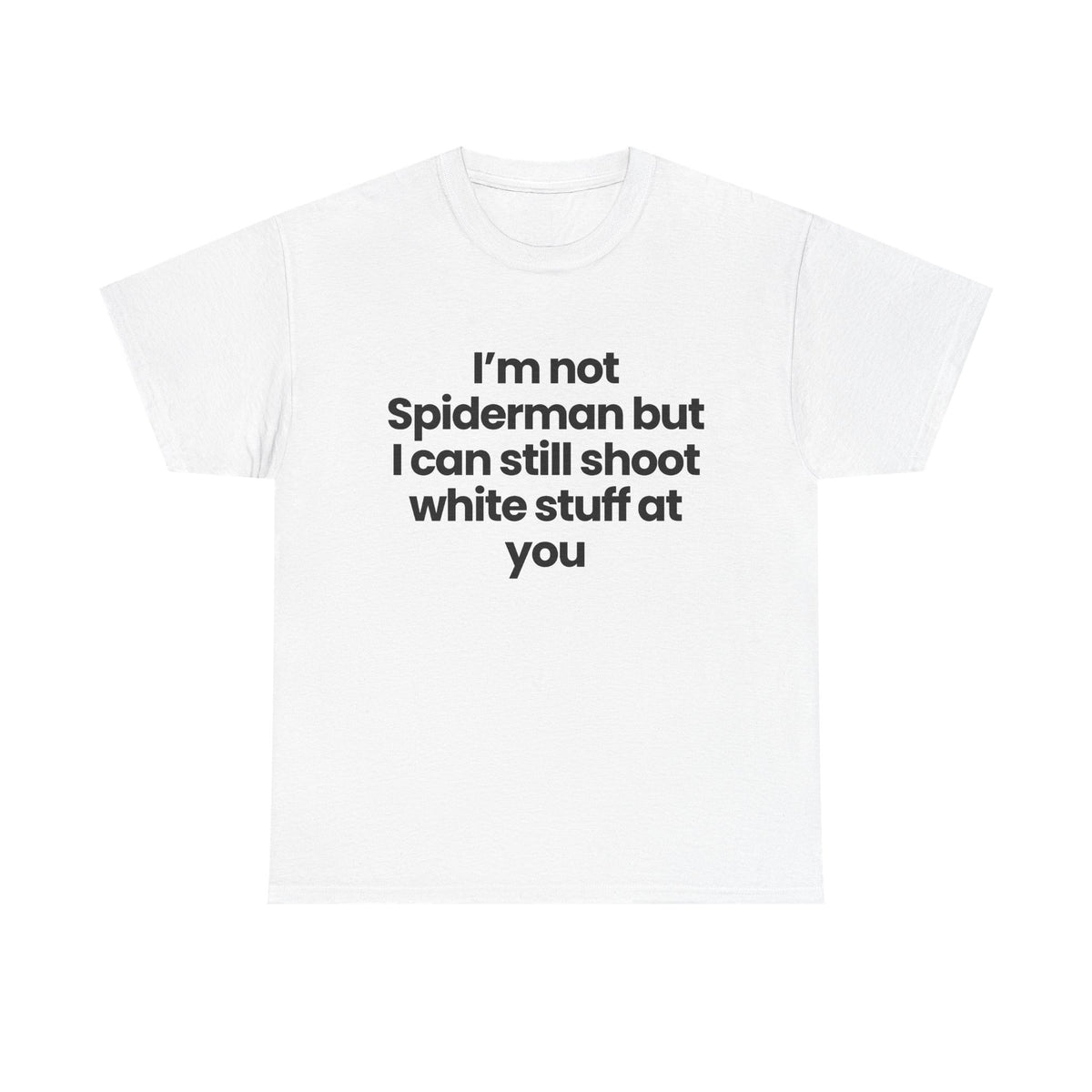 I'm not Spiderman