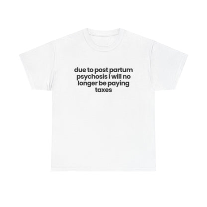 due to post partum psychosis