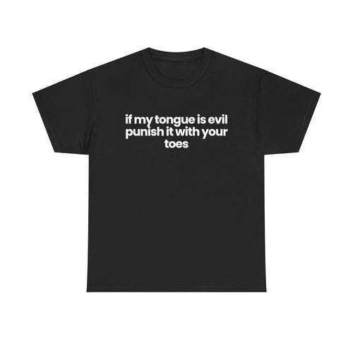 If my tongue is evil