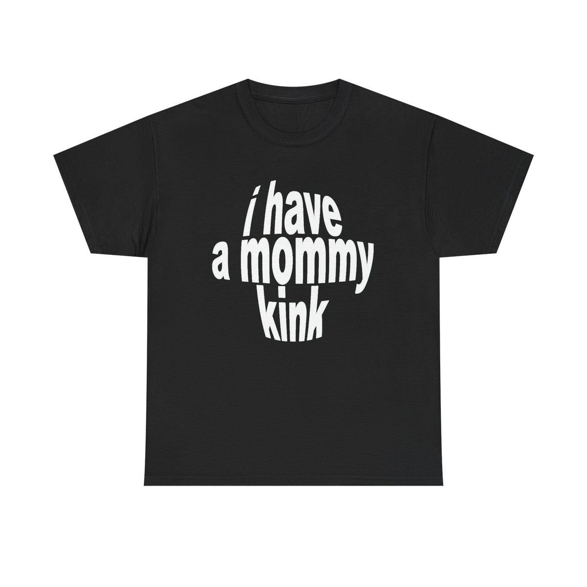 I have a mommy kink