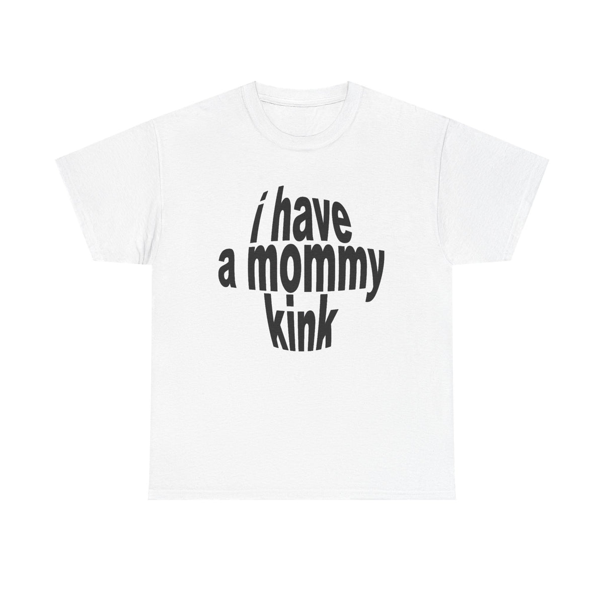 I have a mommy kink