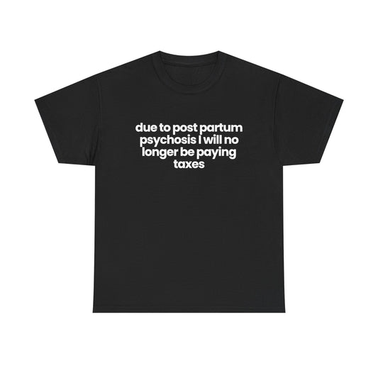 due to post partum psychosis
